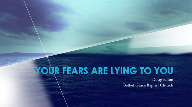 your-fears-are-lying-to-you